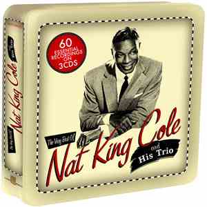Nat King Cole And His Trio - The Very Best Of Nat King Cole And His Trio FLAC