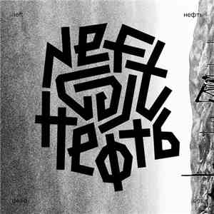 Neft - Dead FLAC