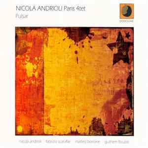 Nicola Andrioli Paris 4tet - Pulsar FLAC