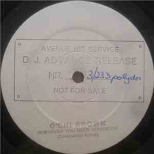 O'Chi Brown - Whenever You Need Somebody FLAC