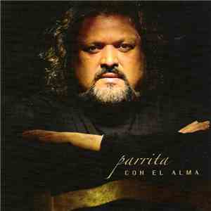 Parrita - Con El Alma FLAC