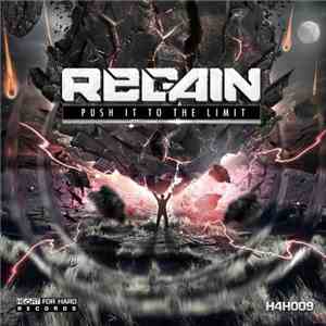 Regain - Push It To The Limit FLAC