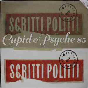 Scritti Politti - Cupid & Psyche 85 FLAC