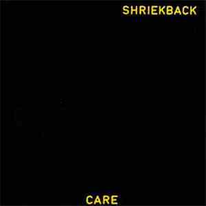 Shriekback - Care FLAC