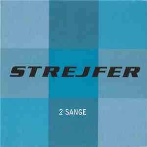 Strejfer - 2 Sange FLAC