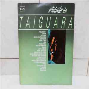 Taiguara - O Talento De Taiguara FLAC