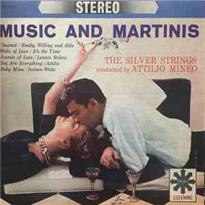 The Silver Strings - Music And Martinis FLAC