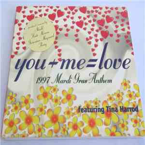Tina Harrod - You + Me = Love (1997 Mardi Gras Anthem) FLAC