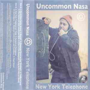 Uncommon Nasa - New York Telephone FLAC