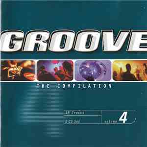 Various - Groove - The Compilation Volume 4 FLAC