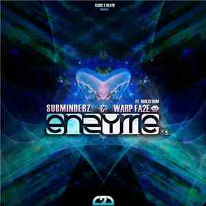 Warp Fa2e & Subminderz - Enzyme EP FLAC