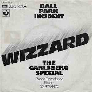 Wizzard  - Ball Park Incident FLAC