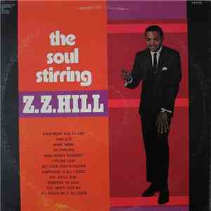 Z.Z. Hill - The Soul Stirring Z.Z. Hill FLAC