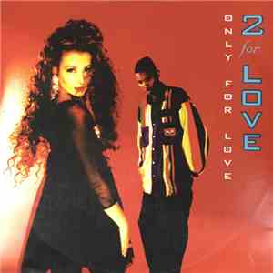2 For Love  - Only For Love FLAC
