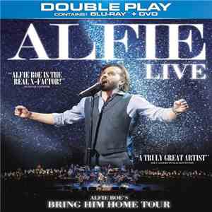 Alfie Boe - Alfie Live - Bring Him Home Tour FLAC
