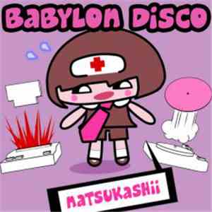 Babylon Disco - Natsukashii EP FLAC