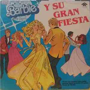 Barbie - Barbie Y Su Gran Fiesta FLAC