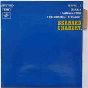 Bernard Chabert - Il Part En Californie FLAC