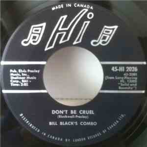 Bill Black's Combo - Don't Be Cruel / Rollin' FLAC