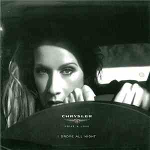 Celine Dion - I Drove All Night FLAC