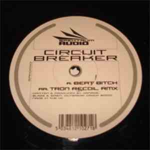 Circuit Breaker - Beat Bitch / Tron (Recoil Remix) FLAC