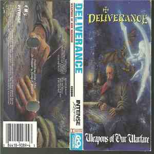 Deliverance  - Weapons Of Our Warfare FLAC
