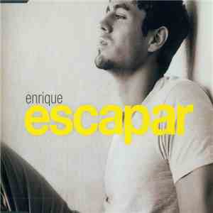 Enrique - Escapar FLAC