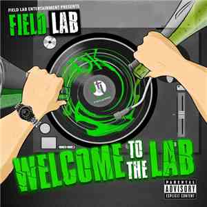 Field Lab - Welcome To The Lab FLAC