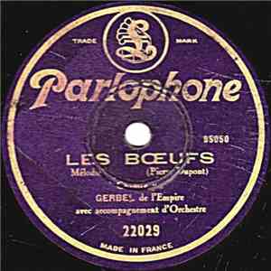 Gerbel de l'Empire - Les Bœufs / Les Trois Hussards FLAC