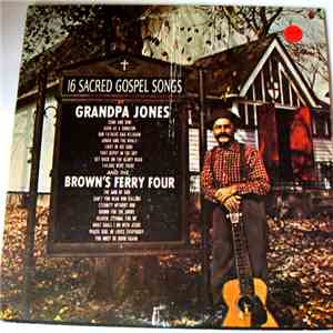 Grandpa Jones, Brown's Ferry Four - 16 Sacred Gospel Songs FLAC