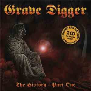 Grave Digger  - The History - Part One FLAC