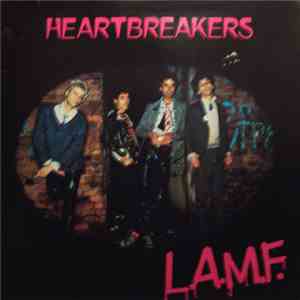 Heartbreakers - L.A.M.F. FLAC
