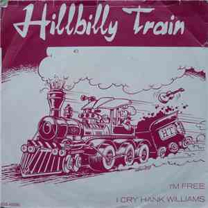 Hillbilly Train - I'm Free FLAC