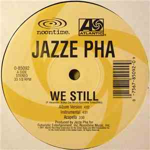 Jazze Pha - We Still FLAC