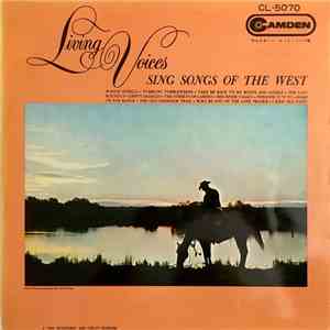 Living Voices - Sing Songs Of The West FLAC