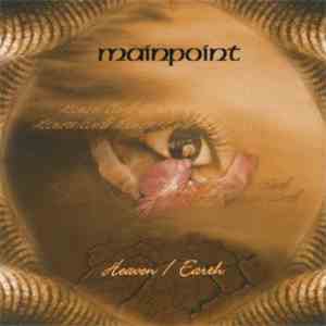 Mainpoint - Heaven / Earth FLAC