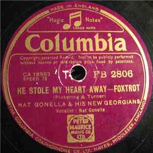 Nat Gonella And His New Georgians - He Stole My Heart Away / Who'll Buy A Rose From Margareeta FLAC