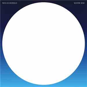 Nick Schofield  - Water Sine FLAC