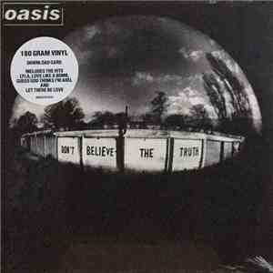 Oasis  - Don't Believe The Truth FLAC