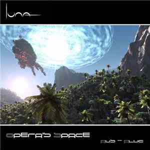 Opera's Space - Aus​-​Flug FLAC