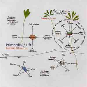 Pauline Oliveros - Primordial / Lift FLAC