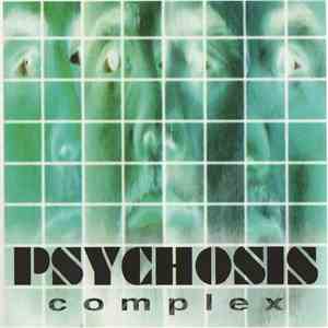 Psychosis  - Complex FLAC