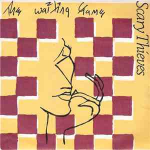 Scary Thieves - The Waiting Game / Live In Another Day FLAC
