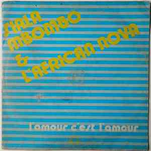 Siala Mbombo & L'African Nova - L'Amour C'Est L'Amour FLAC