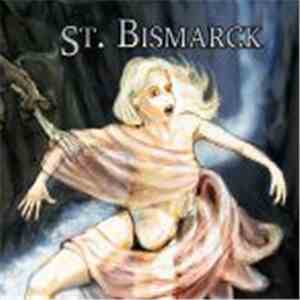 St. Bismarck - St. Bismarck FLAC