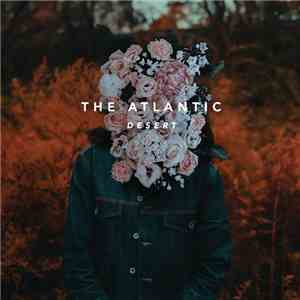 The Atlantic  - Desert FLAC