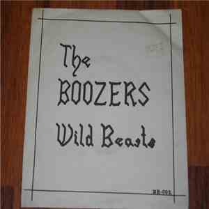 The Boozers - Wild Beasts FLAC