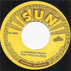The Prisonaires - Just Walking In The Rain / A Prisoner's Prayer FLAC