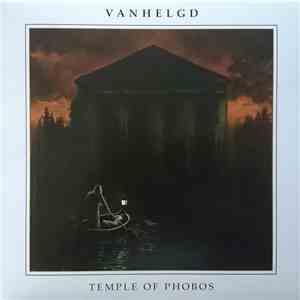 Vanhelgd - Temple Of Phobos FLAC