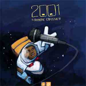 Various - 2001: A Rhyme Odyssey FLAC